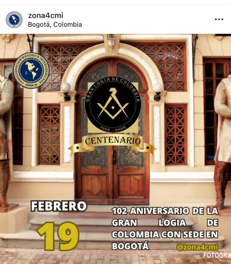 Febrero 19, 102 ANIVERSARIO DE LA GRAN LOGIA DE COLOMBIA con sede en BOGOTA Zona 4 CMI